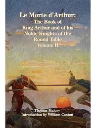 le morte d arthur the book of king