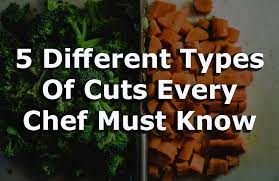 diffe types of cuts every chef