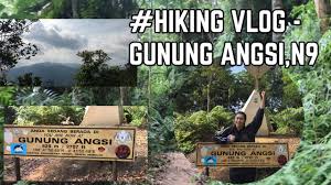 The price is $20 per night from apr 5 to apr 6$20. Hiking Vlog Gunung Angsi N9 Youtube