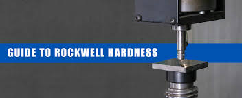 rockwell hardness guide what it is