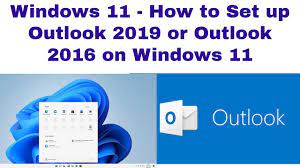 windows 11 how to set up outlook 2019
