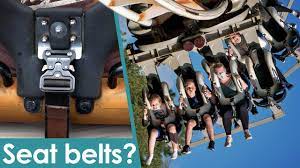 roller coasters have seat belts
