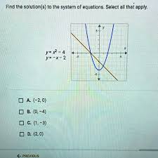 To The System Of Equations Select All