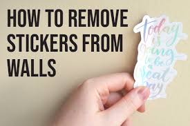 How To Remove Stickers From Walls
