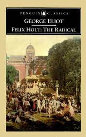 Please see our detailed description for this book in our listing details in the table below. Felix Holt The Radical By George Eliot