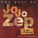 I'm in a Dancing Mood: The Best of Jo Jo Zep & the Falcons