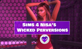 Downloads 1735 (last 7 days) 206 last update sunday, october 17, 2021 Sims 4 Nisa S Wicked Perversions Mod The Sims Book