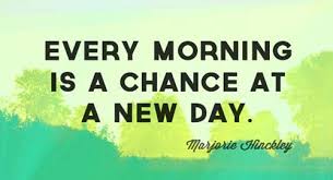 Image result for a new day quote