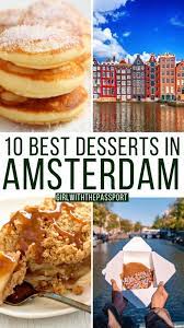 11 best amsterdam desserts in 2024