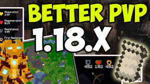 better pvp mod 1 18 2 minecraft how