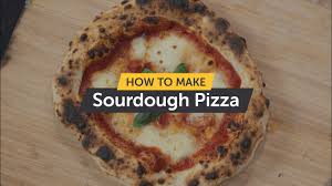 how to make sourdough pizza making