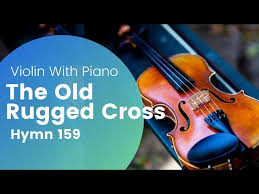 the old rugged cross violin four by