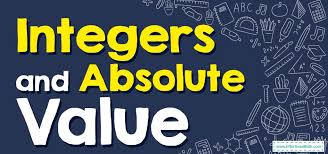 How To Solve Integers And Absolute