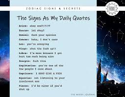 While some of their weaknesses include being shy, worrying too much, and. The Minds Journal The Signs As My Daily Quotes The Signs As My