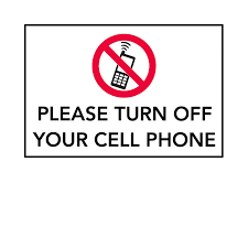 Turn Off Cell Phones Signs Under Fontanacountryinn Com
