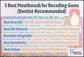 5 best mouthwash for receding gums