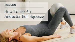 How To Properly Do An Adductor Ball Squeeze - Inner Thigh Strength Exercise  - Wellen - YouTube