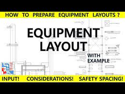 how to prepare an equipment layout