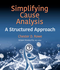 Simplifying Cause Analysis A Structured Approach