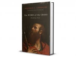 the word of the cross reading paul
