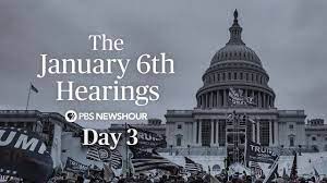 Jan. 6 Committee hearings - Day ...