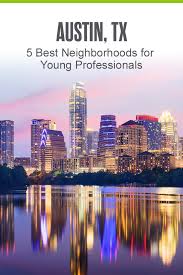 5 best neighborhoods in austin for