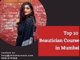 top 8 beautician course in mumbai fees
