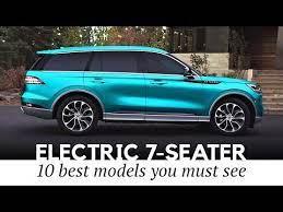 10 electric 7 seater suvs and 3 row