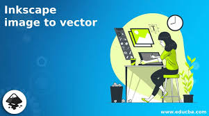 inkscape image to vector how to