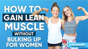 build lean muscle without bulking up