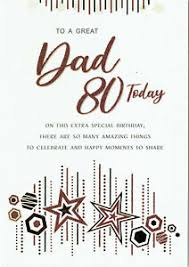 Buy 80th birthday card dad and get the best deals at the lowest prices on ebay! To A Great Dad 80 Today 80th Birthday Card 9 X 6 New Regal Nova Range 5053349807811 Ebay
