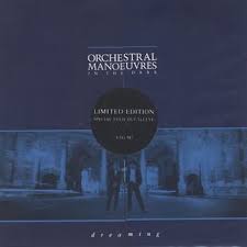 Dreaming Orchestral Manoeuvres In The Dark Song Wikipedia