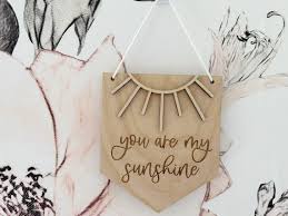You Are My Sunshine Decor You Are My