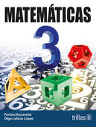Busca tu tarea de matemáticas 3 tercer grado: Matematicas 3 Secundaria 3 Ed Escareno Fortino Libro En Papel 9786071718723 Libreria El Sotano