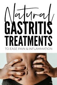 natural gastritis treatments