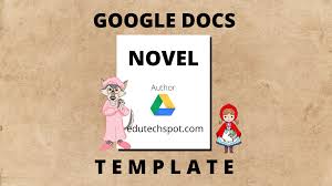google docs novel template edutechspot