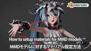 Blender】How to set up materials for MMD models/MMDモデルに対するマテリアル設定方法 - YouTube