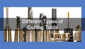 diffe types of cutting tools