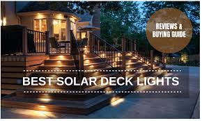 The 8 Best Solar Deck Lights Reviews And Buying Guide