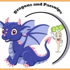 Dragons and Parsnips