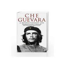 A debunking of liberal myths about one of the most bloodthirsty icons of the twentieth century. Che Guevara By Anderson Jon Lee Buy Online Che Guevara Book At Best Prices In India Madrasshoppe Com
