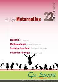 Calaméo - Gai Savoir - Catalogue Maternelles 2022