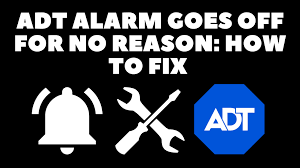 adt alarm goes off for no reason how