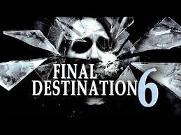 final destination 6 official trailer