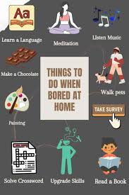 50 things to do when bored at home