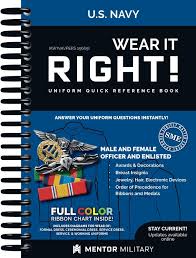 Likewise, a navy or marine corps service member may receive medals and decorations of another military branch, if cross assigned to a command of the respective service. Wear It Right U S Navy Uniform Reference Guide Includes Uniform Diagrams And Ribbon Chart