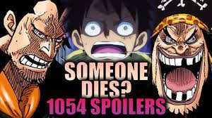 SOMEONE DIES? / One Piece Chapter 1054 Spoilers - YouTube