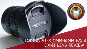 tokina at x pro 11mm 16mm f2 8 dx ii