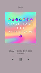 The ode to restless young love was written by steve aoki and rm with: Stream Waste It On Me By Steve Aoki Ft Bts Wallpaper Ponsel