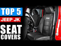 Best Seat Covers For Jeep Wrangler Jk